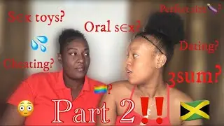 Asking my JAMAICAN mom uncomfortable questions you are to afraid to ask yours..P2