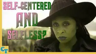Villain Therapy? Elphaba from WICKED
