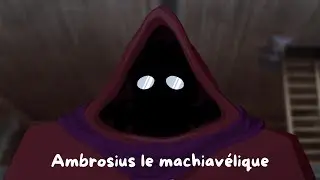 Ambrosius le machiav&eacute;lique