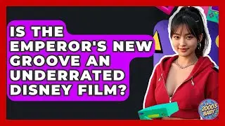 Is The Emperor's New Groove An Underrated Disney Film? - I'm a 2000s Baby