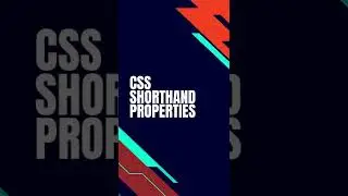 Best CSS shorthand properties| Tutorial for beginners.