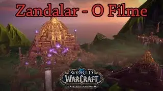 Zandalar: The Movie - All the cutscenes & cinematics