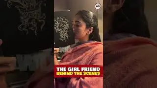 The Girlfriend Movie Behind the Scenes