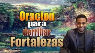 Oraci&oacute;n para derribar fortalezas, Francisco Pinales