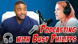 Dr. Truesdale Spills Secrets on Busy Philipps’s Podcast! Listen in!