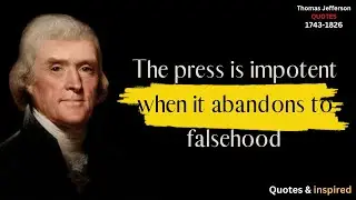 Thomas Jefferson Life Quotes & Inspire Success Freedom and Jefferson The Father of the United States