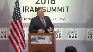Secretary Pompeo Delivers Remarks at the United Against Nuclear Iran Summit
