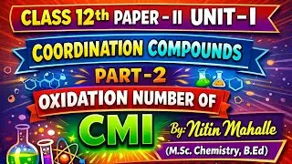How to calculate oxidation number of metal in Coordination compounds/class 12th coordination comp.