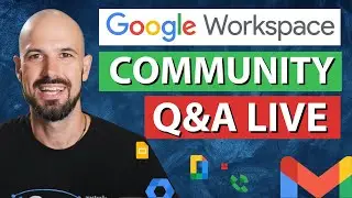 Open Q&A | Google Workspace September 2024