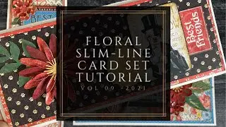 Floral Slim-line Card Set Tutorial featuring Well Groomed
