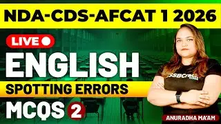 NDA-CDS-AFCAT 1 2026 Exam English Live - Spotting Errors MCQs - Class 2
