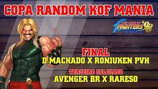 COPA RANDOM KOF MANIA - KOF 98 - FINAL