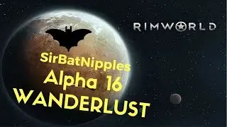 RimWorld Alpha 16 
