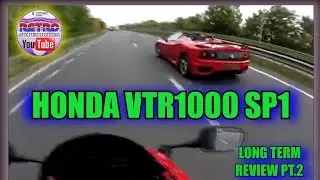 Honda VTR1000 SP1 Long Term Review Part 2