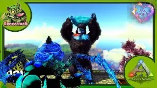 THE FROGGY MOTHER : ARK :(AMISSA/GAIA/PARADOS) EP 25 ARK MODDED