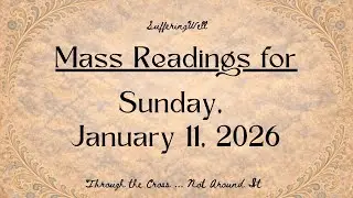 January 11, 2026 Mass Readings (Scripture Readings for Today)