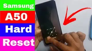 Samsung Galaxy A50 Hard Reset Not Working (Without PC)
