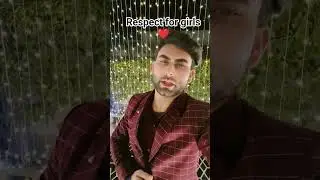 respect for girls ❤️ puri dekh ke jaye video ko ..#funny #respectshorts #respect #funniestvideo