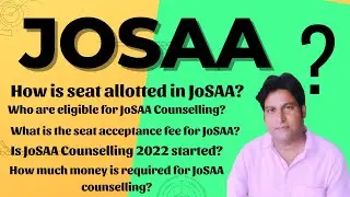 josaa round 4 | josaa round 4| JoSAA Counselling Procedure 2022
