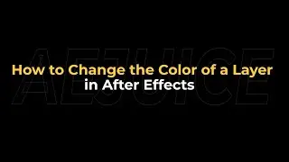 How to Change the Color of a Layer in After Effects – AEJuice Tutorials