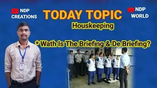 |#housekeeping Briefing & Debriefing|#houskeeping Trining Topic|#NDP|#trendingvideo|