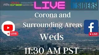 Corona Real Estate & Mortgage Live: Insights, Updates, and Neighborhood Breakdowns
