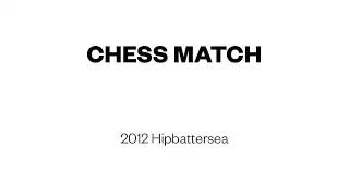 Chess Match (2012)