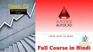 #Autocad class 02 |AutoCAD 2021 full class in hindi | welcome screen and GUI  | Beginners Tutorial