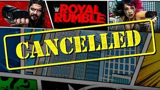 WWE Royal Rumble 2021 Match CANCELLED!