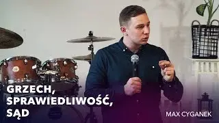 Grzech, Sprawiedliwość, Sąd | Max Cyganek