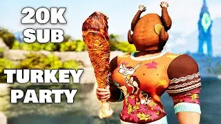 20K Subscribers - Turkey Trial - Party Time!