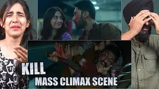 KILL MASS Climax Scene Reaction | Lakshya, Raghav, Tanya | Parbrahm Singh