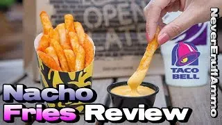 Taco Bell Nacho Fries Review