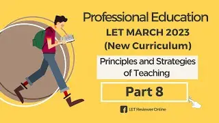 Professional Education (New Curriculum) LET MARCH 2023 (Principles and Strategies of Teaching) #LET