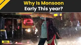 Monsoon 2025: Monsoon Arrives Early In India, Here's What Caused The Unusual Shift | Mumbai Rains