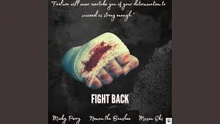 Fight Back (feat. Noman the Banshee & Mvsxn Eks)