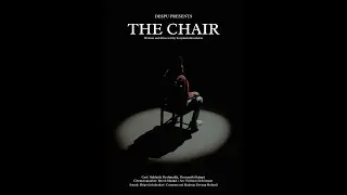 The Chair | A Short Film | By DESPU TY Filmmaking Department