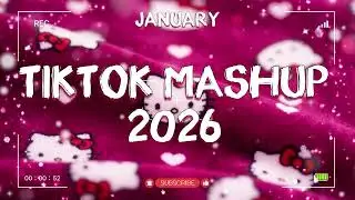 🐩 POPULAR TIKTOK SONGS 2026 - Mashup Not Clean JANUARY 🦴