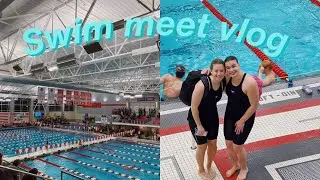 swim meet vlog & my swim meet routines