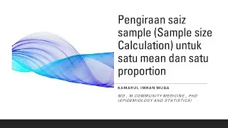 Pengiraan saiz sample (Sample size calculation) untuk kajian deskriptif