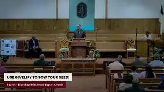 Briarchase MBC - &ldquo;Blessings After A Dry Brook&rdquo; - (1 Kings 17:8-15) - Pastor Larry Grant