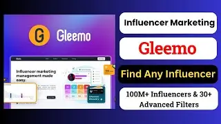 Gleemo Review | Find Influencers Easily and Promote Your Brand | Influencer Marketing