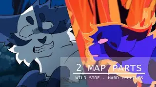 2 MAP parts ⁘ wild side . hard feelings + some changes !!!