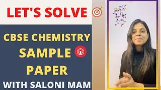 CBSE CLASS 12 CHEMISTRY sample PAPER  2021 SOLUTION SEC C | CLASS 12TH ||
