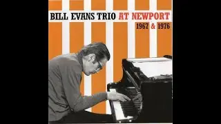 Bill Evans Trio - Carnegie Hall 19760625