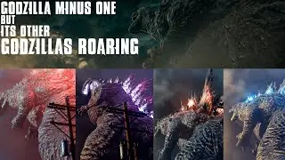 Godzilla Minus One VS Other Godzilla's ! Godzilla Minus One Roar Scene But Its Other GODZILLAS !