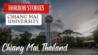 Haunting Tales from Thailand | Chiang Mai University
