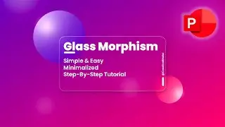 Glass Morphic Effect In PowerPoint Tutorial #15