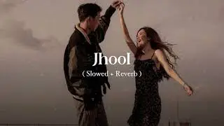 Jhol ( Showed + Reverb ) | Mannu x Annural Khalid | New Song | #jhol  #slowedandreverb #2025 