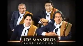 Los Manseros Santiague&ntilde;os-De mis Pagos